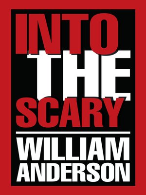 cover image of Into the Scary